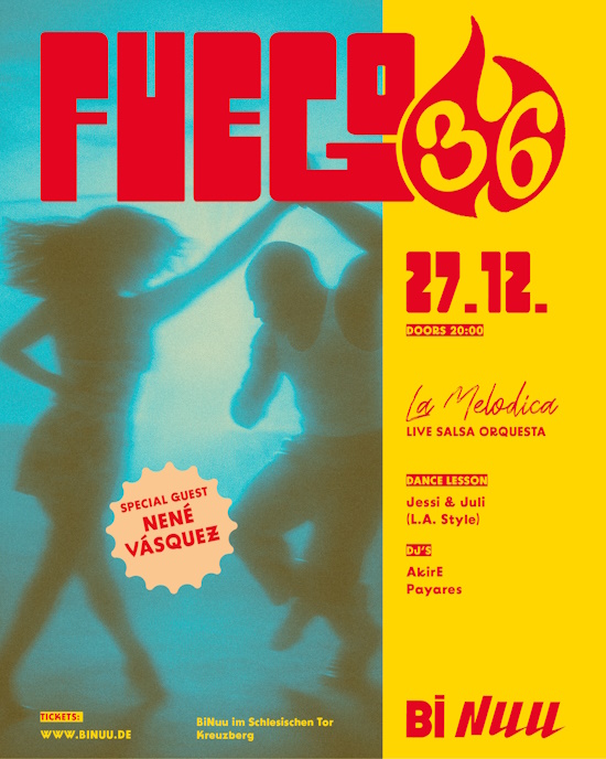 Fuego 36 @ BiNuu - 27.12.2025