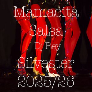 Mamacita goes Silvester