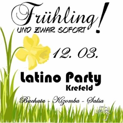 Latino Party Krefeld - 12.03.2016