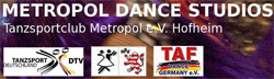 Metropol Dance Studios - TSC Metropol Hofheim